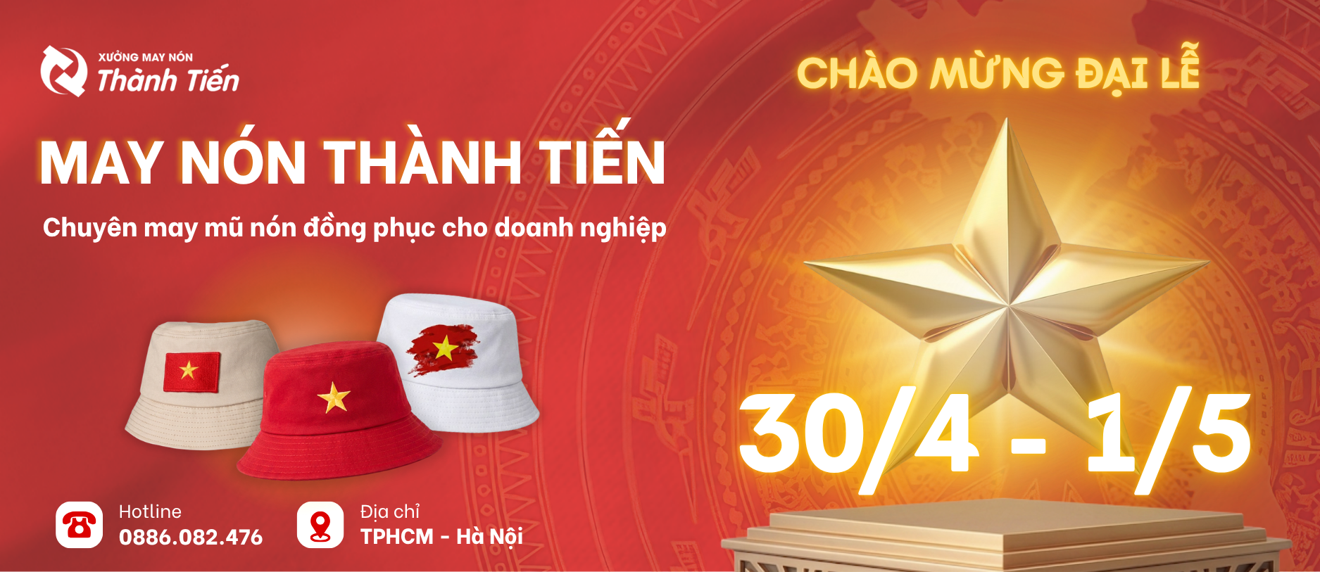 Banner May Nón Thành Tiến Mừng Lễ 30/4 - 1/5
